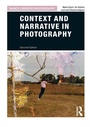 Cover: Context and Narrative in Photography - Routledge