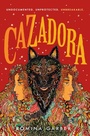 Cover: Cazadora - Wednesday Books