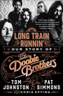 Cover: Long Train Runnin' - St. Martin's Press