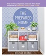 Cover: The Prepared Home - Castle Point Books