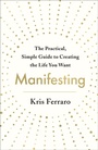 Cover: Manifesting - St. Martin's Essentials