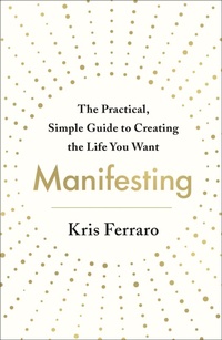 Enlarge image Cover: Manifesting - St. Martin's Essentials