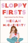 Cover: Sloppy Firsts - Wednesday Books
