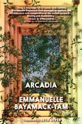 Cover: Arcadia - Seven Stories Press