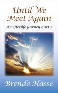Cover: Until We Meet Again - Brenda  Hasse