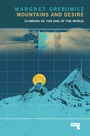 Cover: Mountains and Desire - Repeater Books