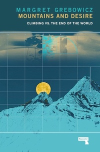 Enlarge image Cover: Mountains and Desire - Repeater Books