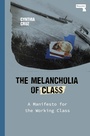 Cover: The Melancholia of Class - Repeater