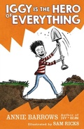 Cover: Iggy Is the Hero of Everything - G.P. Putnam's Sons Books for Young Readers