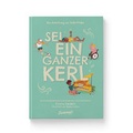 Cover: Sei ein ganzer Kerl - Zuckers&uuml;&szlig; Verlag