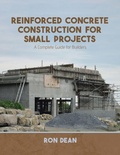 Cover: Reinforced Concrete Construction For Small Projects - Tellwell Talent