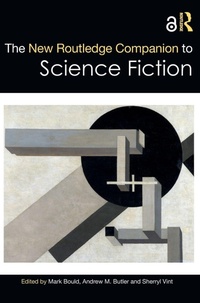 Enlarge image Cover: The New Routledge Companion to Science Fiction - Routledge