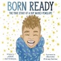 Cover: Born Ready - Crown Books for Young Readers