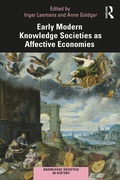 Cover: Early Modern Knowledge Societies as Affective Economies - Routledge