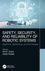 Cover: Safety, Security, and Reliability of Robotic Systems - CRC Press