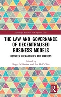 Cover: The Law and Governance of Decentralised Business Models - Routledge
