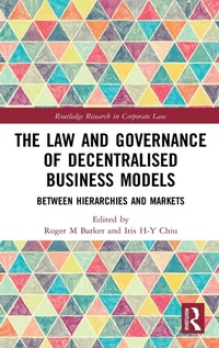 Enlarge image Cover: The Law and Governance of Decentralised Business Models - Routledge