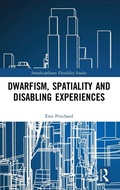 Cover: Dwarfism, Spatiality and Disabling Experiences - Routledge