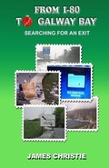Cover: From I-80 to Galway Bay - Gracehill Press