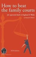 Cover: How to beat the family courts - Manhandle Press Ltd