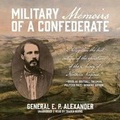 Cover: Military Memoirs of a Confederate - Blackstone Publishing