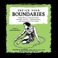 Cover: Unf*ck Your Boundaries - Blackstone Publishing