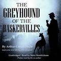 Cover: The Greyhound of the Baskervilles Lib/E - Spoken Realms
