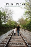 Cover: Train Tracks - IngramSpark