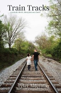 Enlarge image Cover: Train Tracks - IngramSpark