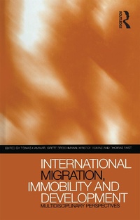 Enlarge image Cover: International Migration, Immobility and Development - Routledge