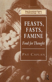 Enlarge image Cover: Feasts, Fasts, Famine - Routledge