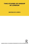 Cover: Two Studies of Kinship in London - Routledge