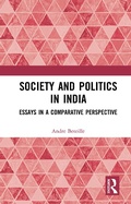 Cover: Society and Politics in India - Routledge