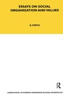 Cover: Essays on Social Organisation and Values - Routledge