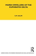 Cover: Marsh Dwellers of the Euphrates Delta - Routledge