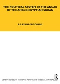 Cover: The Political System of the Anuak of the Anglo-Egyptian Sudan - Routledge