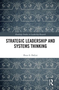 Abbildung von: Strategic Leadership and Systems Thinking - Routledge