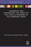 Cover: Comparing and Contrasting the Impact of the COVID-19 Pandemic in the European Union - Routledge