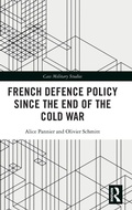 Cover: French Defence Policy Since the End of the Cold War - Routledge