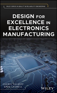 Abbildung von: Design for Excellence in Electronics Manufacturing - Wiley