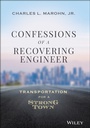 Cover: Confessions of a Recovering Engineer - Wiley-Scrivener