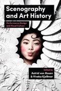Cover: Scenography and Art History - Bloomsbury Visual Arts