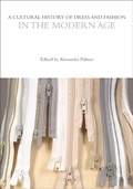 Cover: A Cultural History of Dress and Fashion in the Modern Age - Bloomsbury Academic