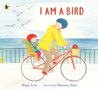 Enlarge image Cover: I Am a Bird - Walker Books Ltd