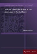 Cover: Petition and Performance in the Apologies of Justin Martyr - Gorgias Press
