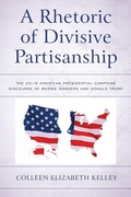 Cover: A Rhetoric of Divisive Partisanship - Lexington Books