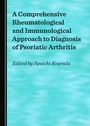 Cover: Comprehensive Rheumatological and Immunological Approach to Diagnosis of Psoriatic Arthritis - Cambridge Scholars Publishing