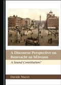 Cover: Discourse Perspective on Bunreacht na hEireann - Cambridge Scholars Publishing