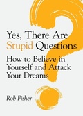 Cover: Yes, There Are Stupid Questions - Palmetto Publishing Group