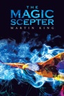 Cover: The Magic Scepter - Xlibris UK